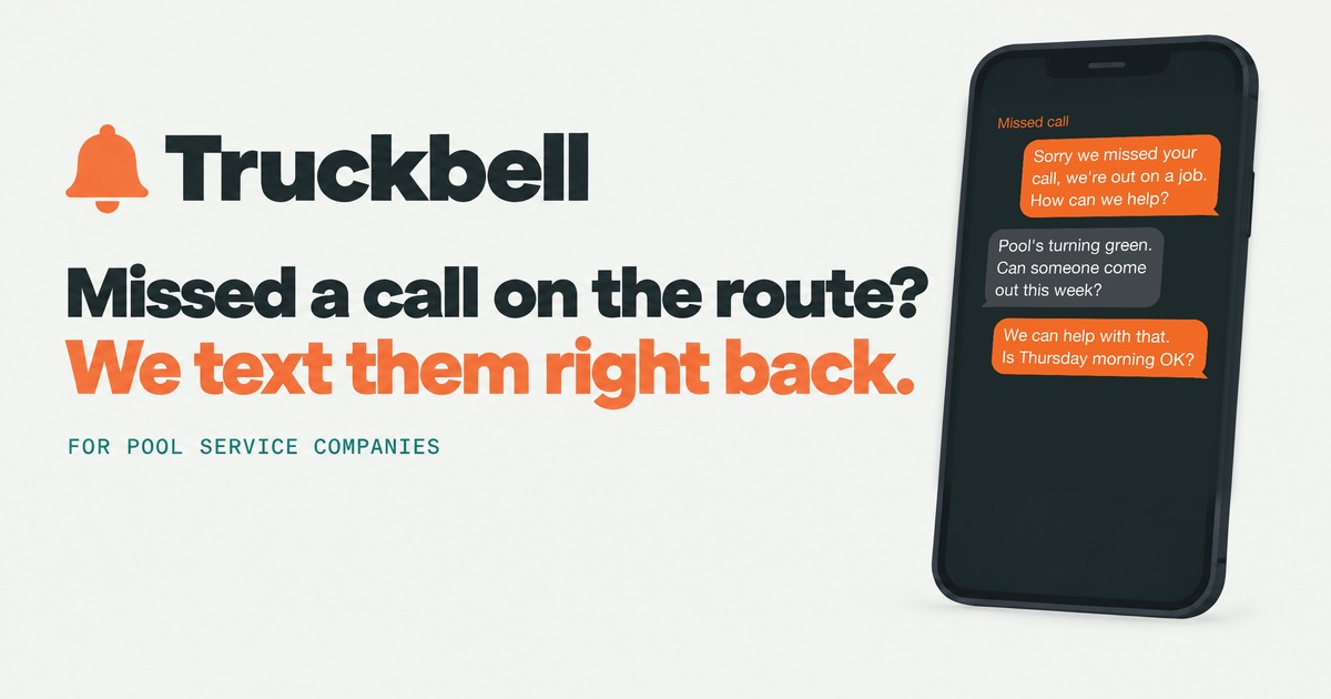 Truckbell: missed call text back for pool service. A text conversation after a missed call.